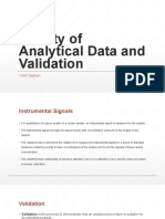 Quality of Analytical Data and Validation: Instrumental Signals, Specificity, Accuracy, Precision, Detection Limit, Quantitation Limit, Linearity and Range, Robustness