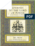 Journey to the Lord of Power (Risalat Al-Anwar Fima Yunah Sahib Al-khalwa Min Al-Asrar) by Ibn Arabi