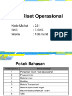 Teknik Riset Operasional: Kode Matkul: 221 SKS: 3 Sks Waktu: 150 Menit