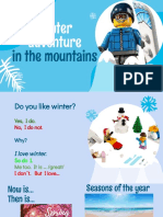 Winter Adventure: in The Mountains