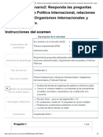 Examen - (AAB02) Cuestionario2 - Responda Las Preguntas Planteadas Sobre Política Internacional, Relaciones Internacionales, Organismos Internacionales y Políticas Públicas