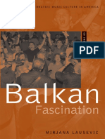 (American Musicspheres) Mirjana Lausevic - Balkan Fascination - Creating An Alternative Music Culture in America Includes CD - DVD-Oxford University Press (2007)