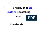 Big Brothers Watching You