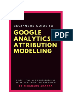 Beginners Guide To Attribution Modelling