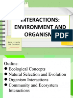 Interactions: Environment and Organisms