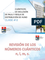 Números Cuánticos: Principio de Exclusión de Pauli Y Regla de Distribución de Hund