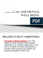 Physical and Mental Well Being