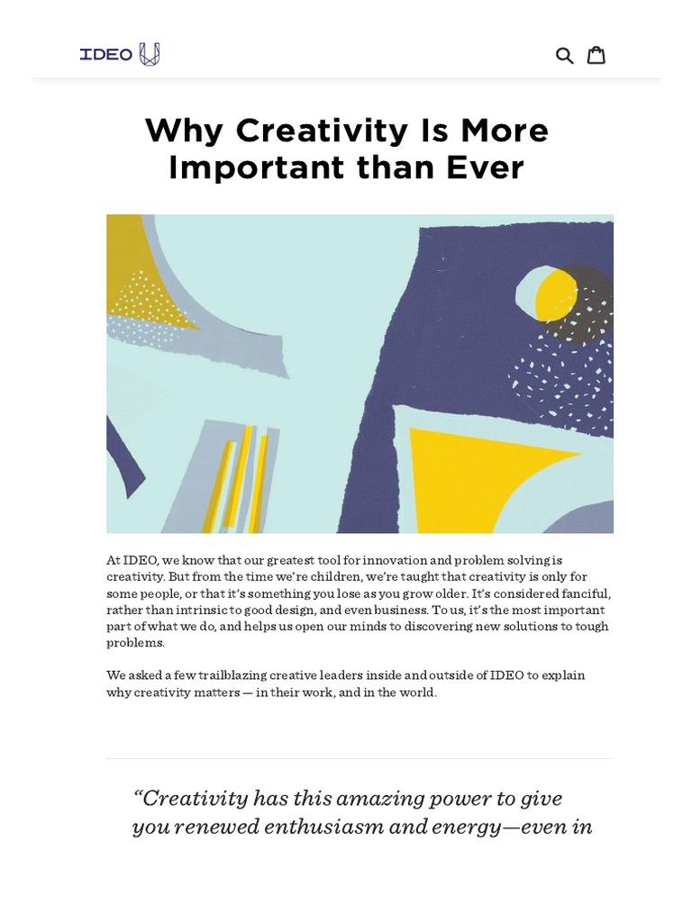 Why Creativity Is More Important Than Ever - IDEO U | PDF | Creativity