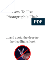 How To Use Photographic Flash