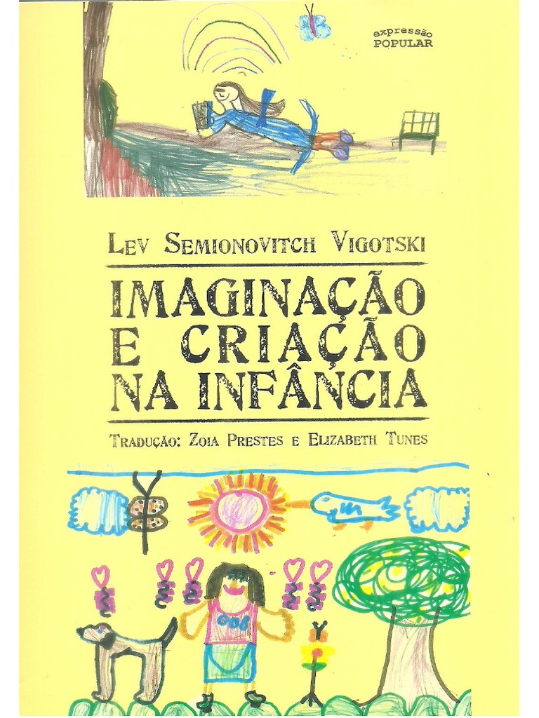 LIVRO Imaginação e Criação Na Infância Vigotski PDF