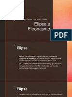 Figuras de linguagem: Elipse e Pleonasmo