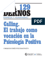 Calling. El trabajo como vocación en la psicología positiva. Cuadernos Empresa y Humanismo
