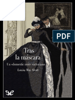 Tras La Máscara by Louisa May Alcott (Alcott, Louisa May)