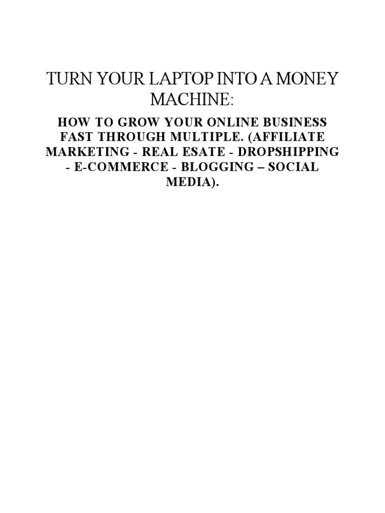09 - 108 Turn Your Laptop Into A Money Machine | PDF | Self Publishing ...