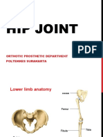 Hip Joint: Orthotic Prosthetic Department Poltekkes Surakarta