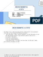 Describing City: Name: Yelda A. Zacharias Class: IVB-D4 NIM: 1923745490 Courses: ENGLISH