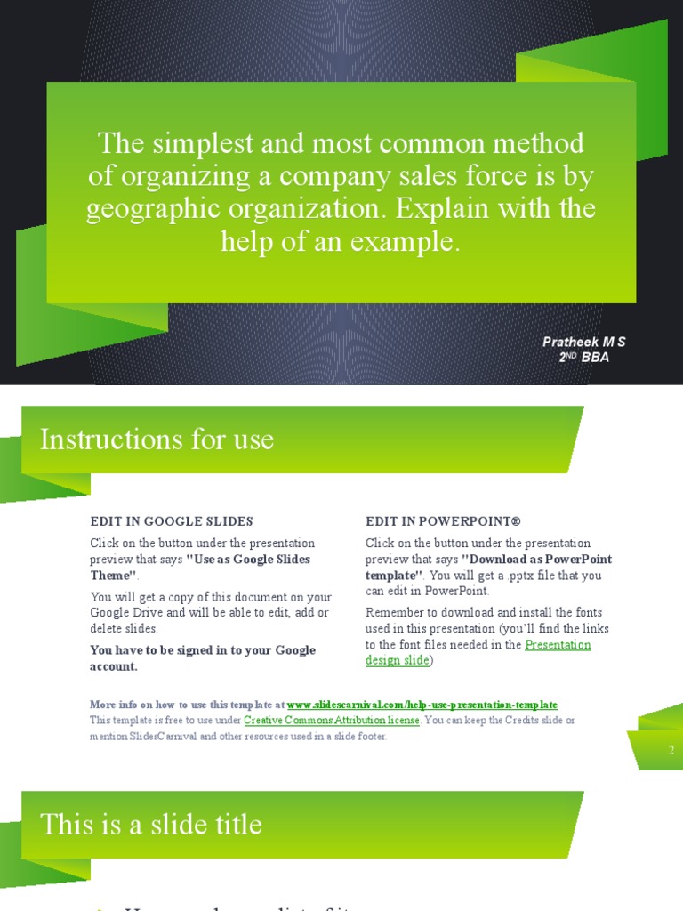The Simplest and Most Common Method of Organizing A Company Sales Force Is by Geographic