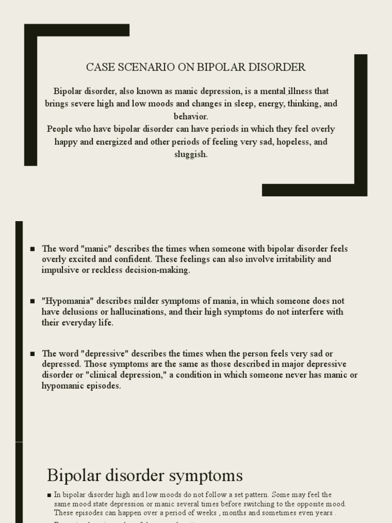 Case Scenario On Bipolar Disorder | PDF | Bipolar Disorder | Mania
