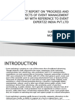 A Project Report On "Progress and Prospects of Event Management Company With Reference To Event Expertzz India PVT - LTD
