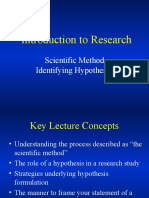 Introduction To Research: Scientific Method Identifying Hypotheses