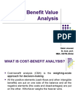 Cost Benefit Value Analysis: Saket Jeswani Sr. Asst. Prof. MBA, SSITM, Bhilai