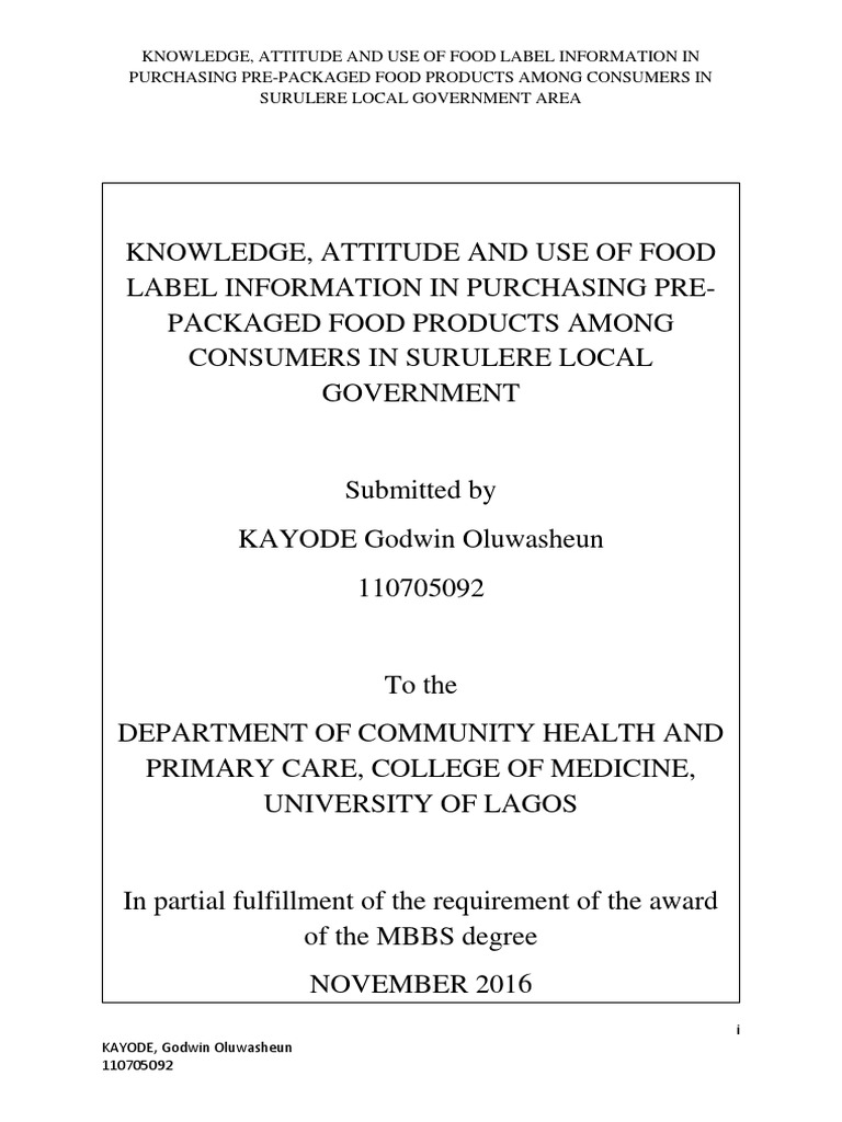 Knowledge, Attitude and Use of Food Label Information in Purchasing PrePackaged Food Products