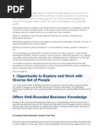 International Business Relates To Any Situation Where The Production or Distribution of Goods or Services Crosses Country Borders