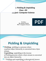 Topic: Pickling & Unpickling Class - XII Subject-Computer Science