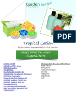 Tropical Lotion: Recipe Makes Approximately 2-8 Oz. Bottles