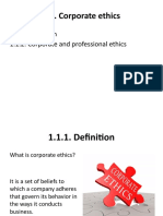 1.1.1. Definition 1.1.2. Corporate and Professional Ethics