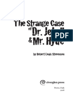 The Strange Case: Dr. Jekyll Mr. Hyde