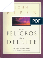 John Piper - Los Peligros Del Deleite