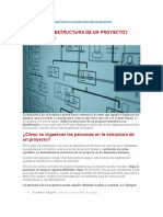 ¿Cómo Es La Estructura de Un Proyecto?