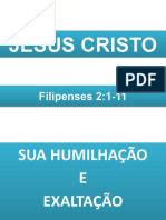 Cristo se humilhou e foi exaltado