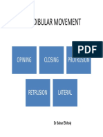 Mandibular Movement Factors and Positions