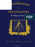 Carl H. Claudy - Introduction To FreeMasonry - III Master Mason