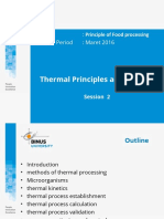 Thermal Principles and Kinetics: Course: Principle of Food Processing Effective Period: Maret 2016