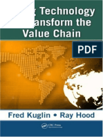 Fred Kuglin, Ray Hood-Using Technology To Transform The Value Chain-Auerbach Publications (2008)