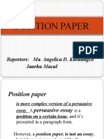 Position Paper: Reporters: Ma. Angelica D. Kusuangco Janrhu Macul