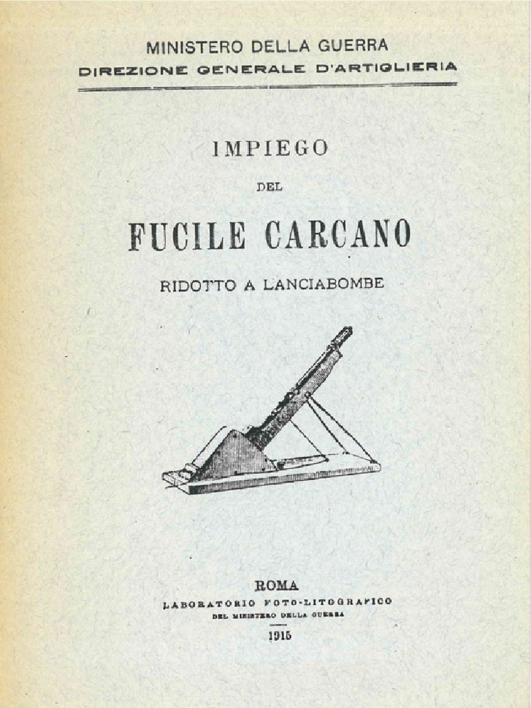 Impiego Del Fucile Carcano Ridotto A Lanciabombe | PDF