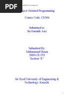 Object Oriented Programming Course Code: CE304: Muhammad Hasan, 2009-CE-253, Section "E"