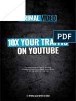 Primal: On Youtube 10X Your Traffic