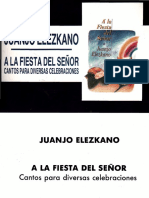 363269610 Cancionero a La Fiesta Del Senor Juanjo Elezkano PDF