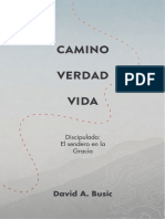 Camino, Verdad, Vida