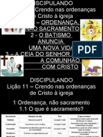 Batismo e Ceia anunciam fé em Cristo