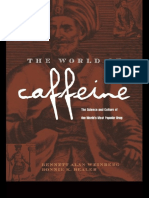 The World of Caffeine - The Science and Culture of The World's Most Popular Drug (PDFDrive)