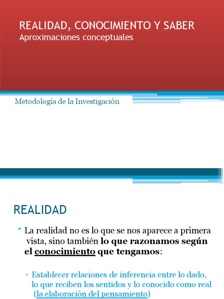 Realidad, Conocimiento y Saber: Conceptos Clave | PDF | Realidad ...