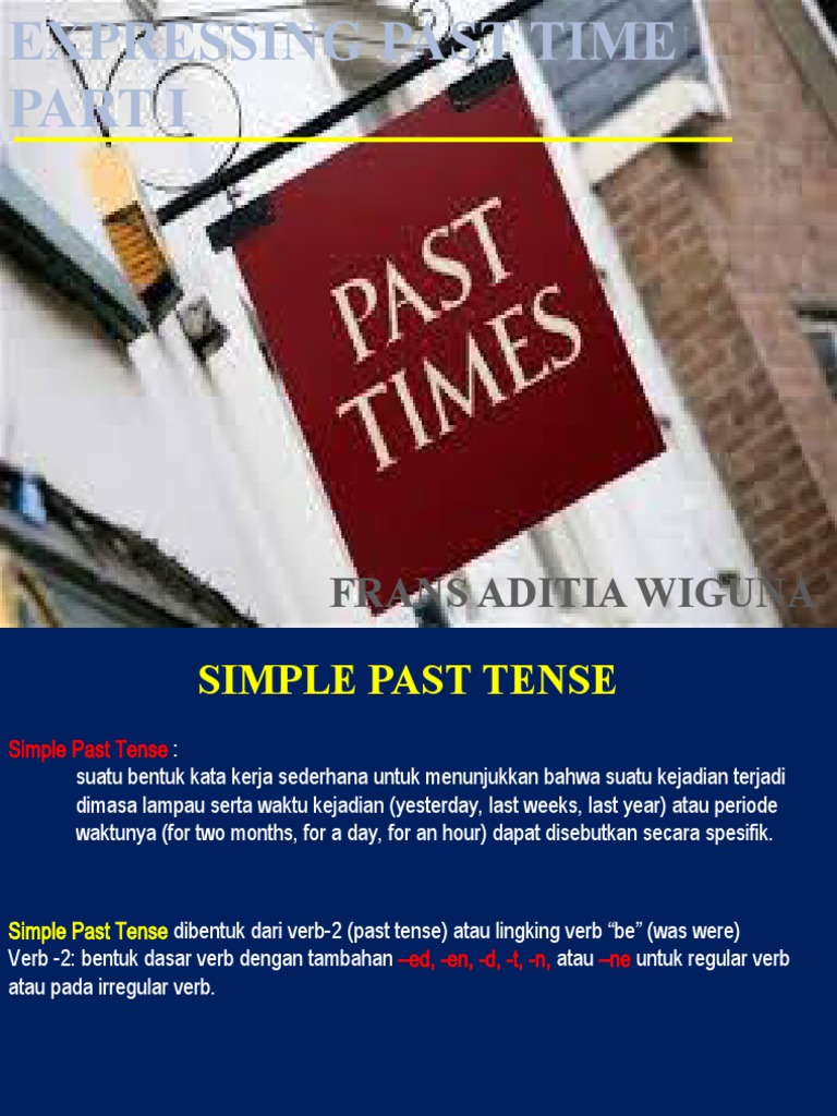 P4 Expressing Past Time P.1 | PDF | Subject (Grammar) | Grammatical Tense
