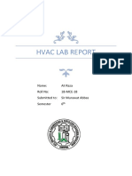 Hvac Lab Report: Name: Ali Raza Roll No: 18-MCE-18 Submitted To: Sir Murawat Abbas Semester 6