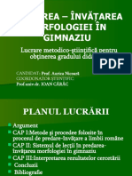 Predarea - Învăţarea Morfologiei În Gimnaziu: Lucrare Metodico-Ştiinţifică Pentru Obţinerea Gradului Didactic I